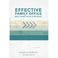 Effective Family Office: Best Practices and Beyond