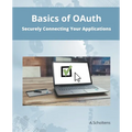 Basics of OAuth Securely Connecting Your Applications