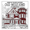 Homes of Toledo's Historic Old West End Coloring Book