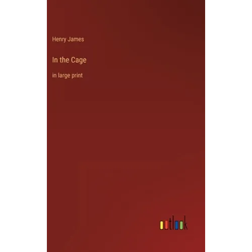 In the Cage: in large print
