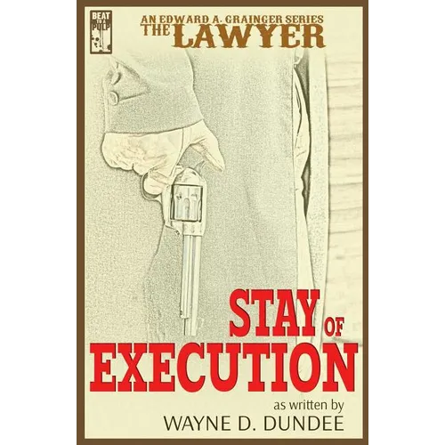 The Lawyer: Stay of Execution