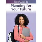 Teen Guide to Planning for Your Future - Hardcover