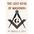 The Lost Keys of Masonry