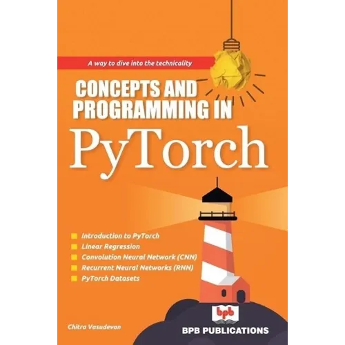 Concepts and Programming in Pytorch