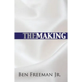The Making