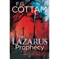 The Lazarus Prophecy