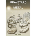 Graveyard of Metal