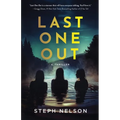 Last One Out: A Thriller