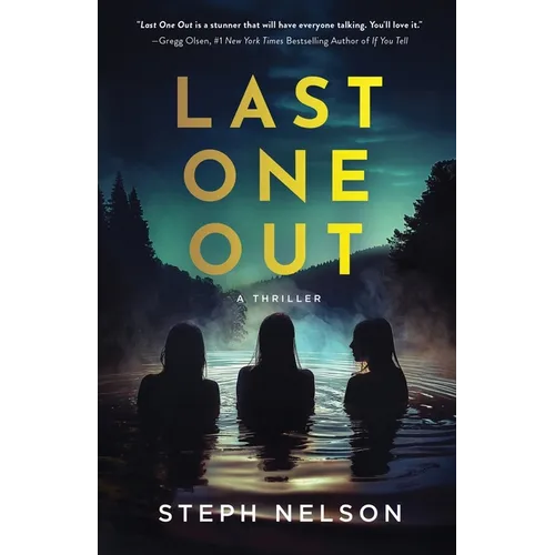 Last One Out: A Thriller