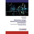 Mechanism design, Mathematical Economics and Statistics
