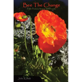 Bee The Change: If We Protect, Nature Will Provide