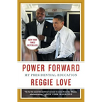 Power Forward: My Presidential Education - Paperback