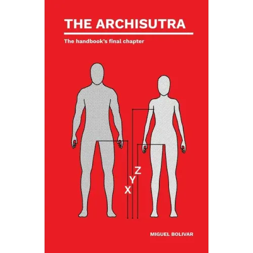 The Archisutra: The handbook's final chapter