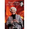 Irene Dalis: Diva, Impresaria, Legend