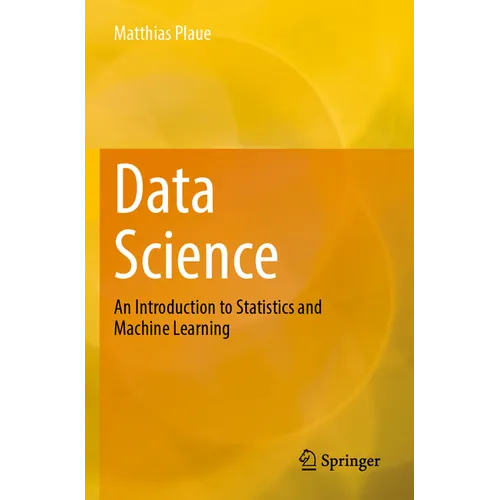 Data Science: An Introduction to Statistics and Machine Learning