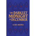 The Darkest Midnight in December
