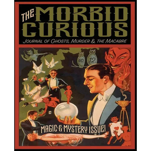 The Morbid Curious No. 12