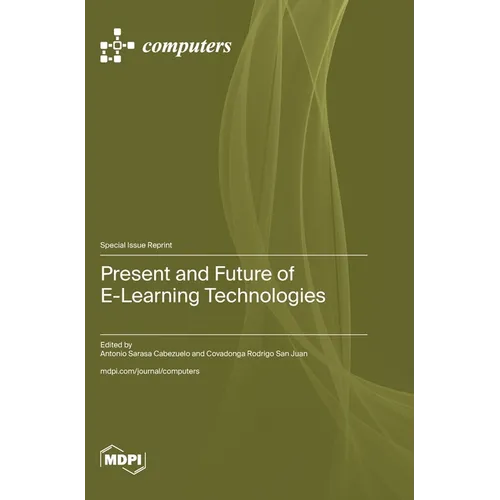 Present and Future of E-Learning Technologies