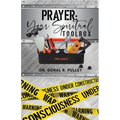 Prayer: Your Spiritual Toolbox