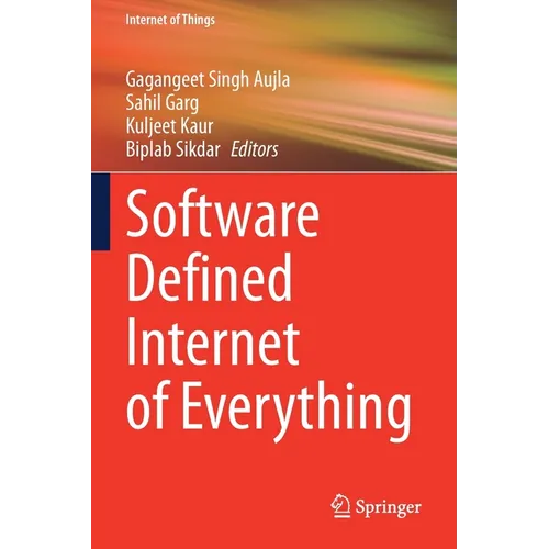 Software Defined Internet of Everything