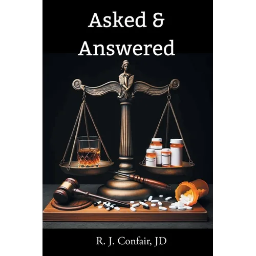 Asked and Answered