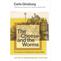 The Cheese and the Worms: The Cosmos of a Sixteenth-Century Miller