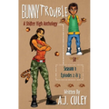 Bunny Trouble: Season 1, Episodes 2 & 3