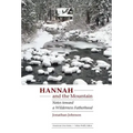 Hannah and the Mountain: Notes Toward a Wilderness Fatherhood