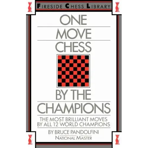 One Move Chess by the Champions