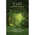 A Life Considered