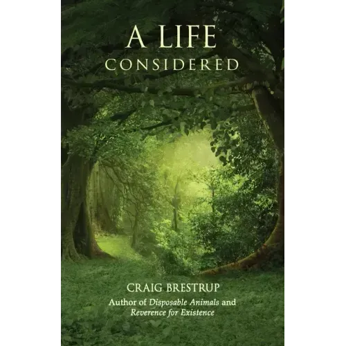 A Life Considered