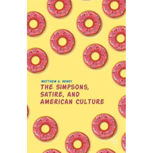 The Simpsons, Satire, and American Culture