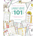 Journal with Purpose Layout Ideas 101: Over 100 Inspiring Journal Layouts Plus 500 Writing Prompts
