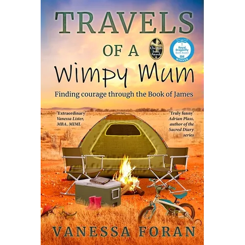 Travels of a Wimpy Mum: Finding courage through the Book of James