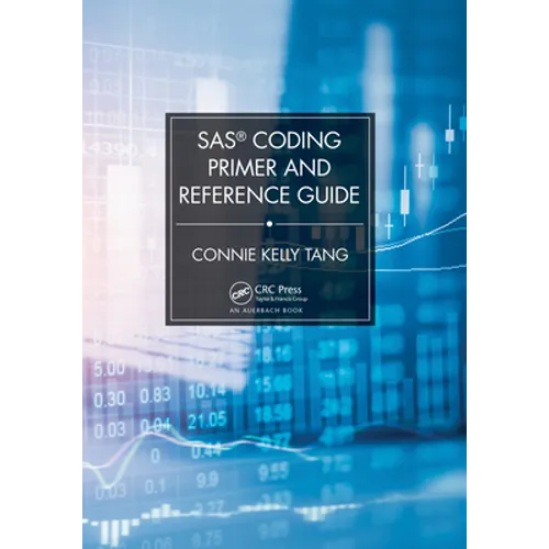 Sas(r) Coding Primer and Reference Guide