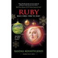 Ruby: Magic Comes From the Heart
