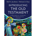 Introducing the Old Testament: A Historical, Literary, and Theological Survey