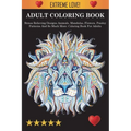 Adult Coloring Book: Stress Relieving Designs Animals, Mandalas, Flowers, Paisley Patterns And So Much More: Stress Relieving Designs Anima