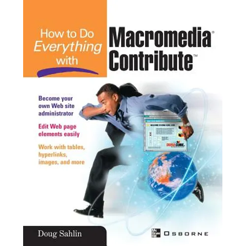 How to Do Everything with Macromedia Contribute