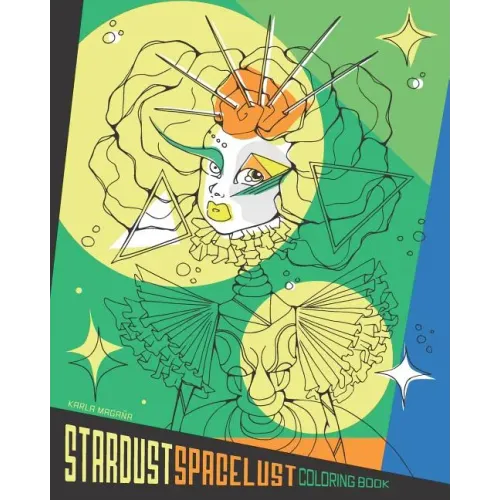 Stardust Space Lust Coloring Book