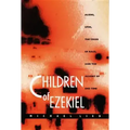 Children of Ezekiel: Aliens, Ufos, the Crisis of Race, and the Advent of End Time