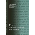 Clara: or, On Nature's Connection to the Spirit World