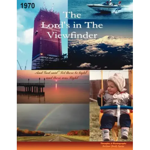 The Lord's In The Viewfinder