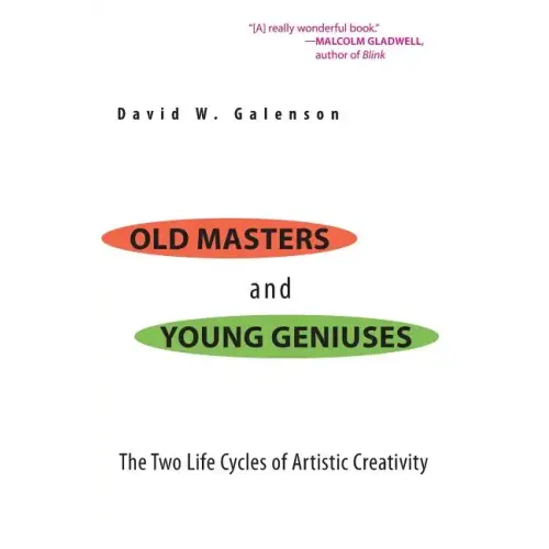 Old Masters and Young Geniuses: The Two Life Cycles of Artistic Creativity