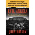 Evil Angels: The Case of Lindy Chamberlain