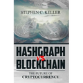 Hashgraph VS Blockchain: The Future of Cryptocurrency