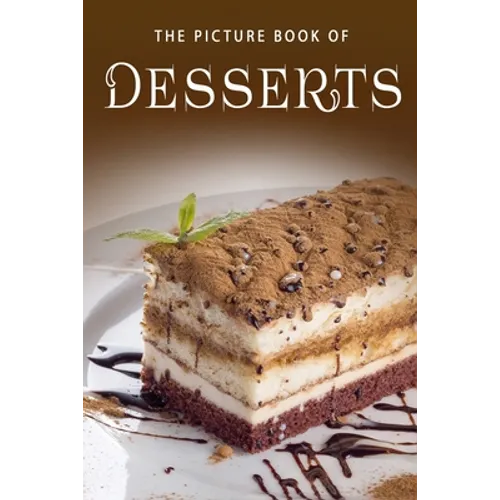 The Picture Book of Desserts