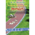 Reading, Writing, and Murder