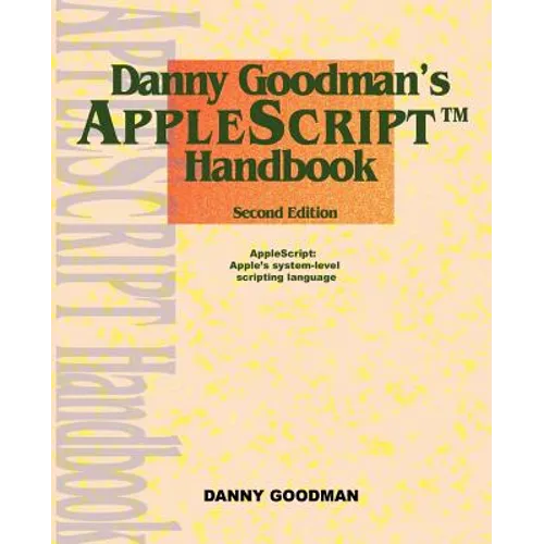 Danny Goodman's Applescript Handbook