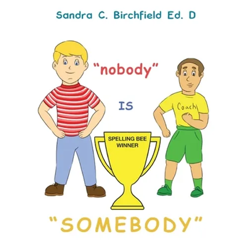 Nobody is Somebody